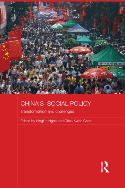 China's Social Policy: Transformation And Challenges   Edition 1 By 