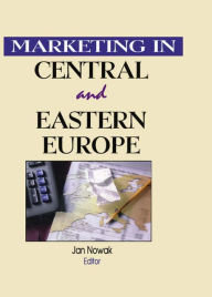 Title: Marketing in Central and Eastern Europe, Author: Erdener Kaynak