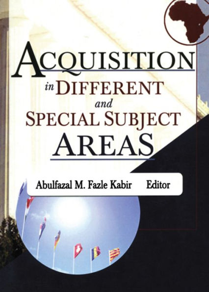 Acquisition in Different and Special Subject Areas