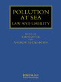 Pollution at Sea: Law and Liability