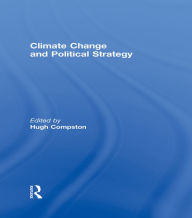 Title: Climate Change and Political Strategy, Author: Hugh Compston