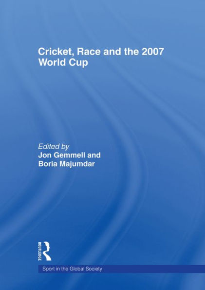 Cricket, Race and the 2007 World Cup
