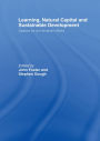Learning, Natural Capital and Sustainable Development: Options for an Uncertain World