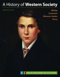 Title: A History of Western Society, Volume C, Author: John P. McKay