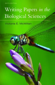 Title: Writing Papers in the Biological Sciences / Edition 6, Author: Victoria E. McMillan