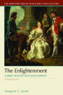 The Enlightenment: A Brief History with Documents / Edition 2