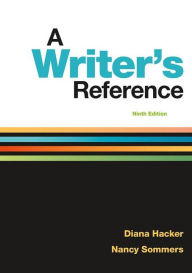 Title: A Writer's Reference / Edition 9, Author: Diana Hacker
