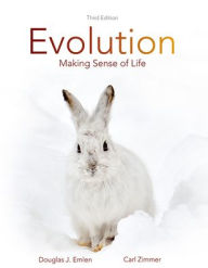 Title: Evolution: Making Sense of Life / Edition 3, Author: Douglas Emlen