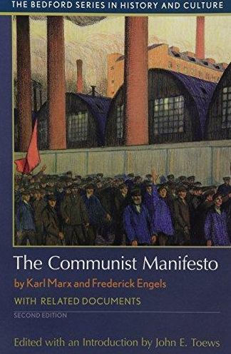 The Communist Manifesto: With Related Documents / Edition 2