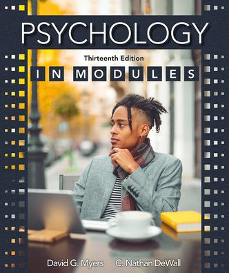 Psychology in Modules by David Myers, C. Nathan DeWall