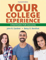 Title: Your College Experience: Strategies for Success, Author: John Gardner