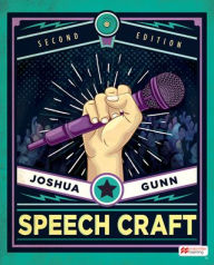 Title: Speech Craft, Author: Joshua Gunn
