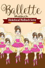 Ballette Malbuch