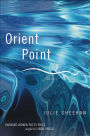 Orient Point: Poems