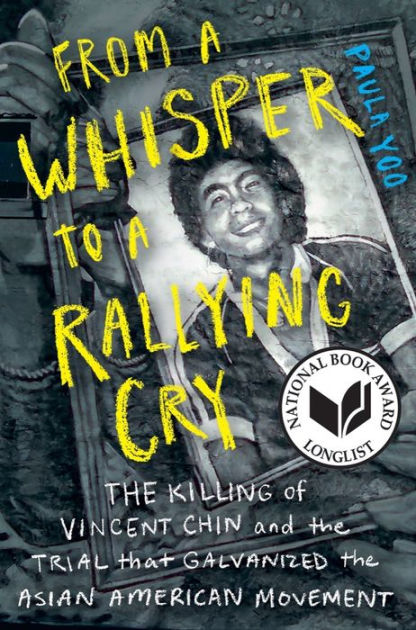 Cover for From a Whisper to a Rallying Cry featuring a charcoal drawing of a person holding a photograph of Vincent Chin