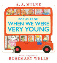 Title: Poems from When We Were Very Young, Author: A. A. Milne