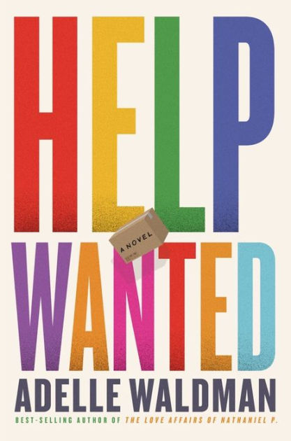 Help Wanted: A Novel [eBook]