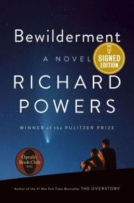 Title: Bewilderment (Signed Book), Author: Richard Powers