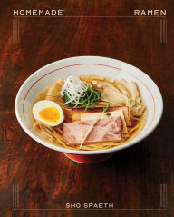Title: Homemade Ramen, Author: Sho Spaeth