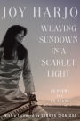 Weaving Sundown in a Scarlet Light: Fifty Poems for Fifty Years