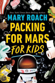 Title: Packing for Mars for Kids, Author: @@@@@@@@@@@@@@@@@@@@@@@@@@@@@@@@@@@@@@@@@@@@@@@@@@@@@@@@@@@@@@@@@@@@@@@@@@@@@@@@@@@@@@@@@@@@@@@@@@@@