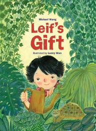 Title: Leif's Gift, Author: Michael Wang