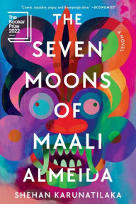 Title: The Seven Moons of Maali Almeida (Booker Prize Winner), Author: Shehan Karunatilaka