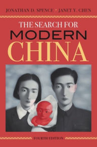Title: The Search for Modern China, Author: Jonathan D. Spence