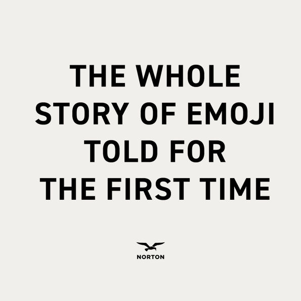 Face with Tears of Joy: A Natural History of Emoji