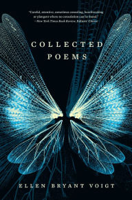 Title: Collected Poems, Author: Ellen Bryant Voigt