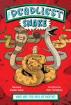 Alternative view 1 of The Deadliest: Snake