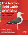 The Norton Field Guide to Writing: with Readings and Handbook