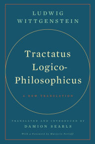 Tractatus Logico-Philosophicus: A New Translation