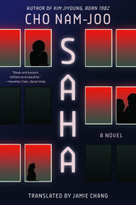 Title: Saha: A Novel, Author: Cho Nam-Joo
