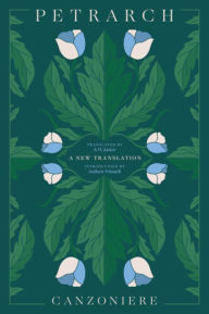 Title: Canzoniere: A New Translation, Author: Petrarch