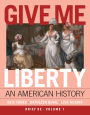 Give Me Liberty: An American History