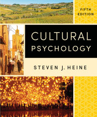 Title: Cultural Psychology, Author: Steven J. Heine