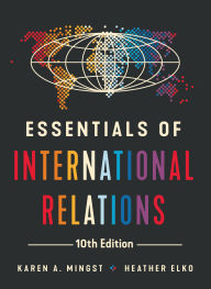 Title: Essentials of International Relations, Author: Karen A. Mingst