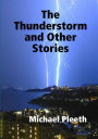 The Thunderstorm and Other Stories