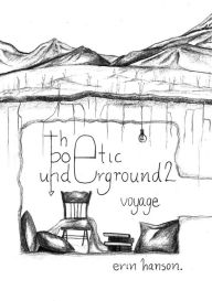 Title: Voyage - The Poetic Underground #2, Author: Erin Hanson
