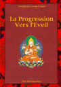 La progression vers l'Eveil