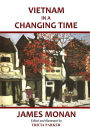 VIETNAM IN A CHANGING TIME