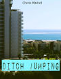 Ditch Jumping