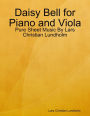 Daisy Bell for Piano and Viola - Pure Sheet Music By Lars Christian Lundholm