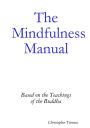 The Mindfulness Manual
