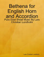 Bethena for English Horn and Accordion - Pure Duet Sheet Music By Lars Christian Lundholm