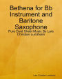 Bethena for Bb Instrument and Baritone Saxophone - Pure Duet Sheet Music By Lars Christian Lundholm