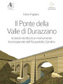 Il Ponte della Valle di Durazzano