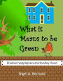 What It Means to Be Green