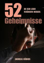 52 Geheimnisse die Dein Leben verändern werden.